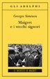 Cover of Maigret e i vecchi signori
