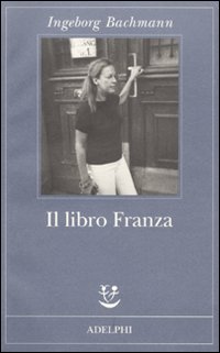 Più riguardo a Il libro Franza