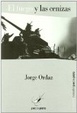 Cover of El Fuego y Las Cenizas