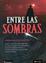 Cover of Entre Las Sombras