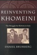 Cover of Reinventing Khomeini The Struggle for Reform in Iran