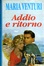 Cover of Addio e ritorno