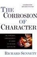 Cover of The Corrosion of Character