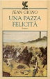 Cover of Una pazza felicità