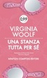 Cover of Una stanza tutta per sé. Ediz. integrale