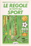 Cover of Le regole di tutti gli sport