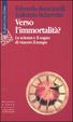 Cover of Verso l'immortalità?