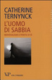 Cover of L'uomo di sabbia. Individualismo e perdita di sé