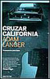 Cover of Cruzar California