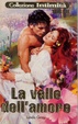 Cover of La valle dell'amore