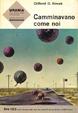 Cover of Camminavano come noi