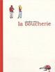 Cover of La boucherie