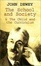 Cover of 'The School and Society & The Child and the Curriculum'