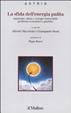 Cover of La sfida dell'energia pulita. Ambiente, clima e energie rinnovabili: problemi economici e giuridici