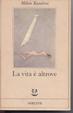Cover of La vita è altrove