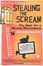 Cover of Stealing the Scream