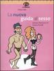 Cover of La nuova guida al sesso