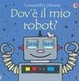 Cover of Dov'è il mio robot?