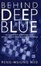 Cover of "Behind Deep Blue"
