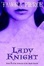 Cover of "Lady Knight"