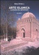 Cover of Arte islamica. La misura del metafisico. Vol. 2