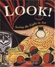 Cover of Look! Seeing the Light in Art