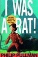 Cover of I Was a Rat!
