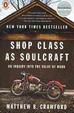 Cover of Shop Class as Soulcraft