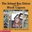 Cover of "The School Bus Driver from the Black Lagoon"