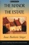 Cover of The Manor and the Estate