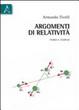 Cover of Argomenti di relatività. Teoria e esercizi