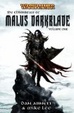 Cover of The Chronicles of Malus Darkblade