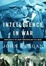Cover of "Intelligence in War"