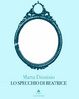 Cover of Lo specchio di Beatrice