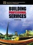 Building Professional Services : The Sirens' Song