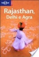 Cover of Rajasthan, Delhi e Agra