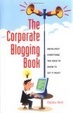 Cover of The Corporate Blogging Book