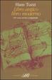 Cover of Libro antico libro moderno