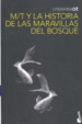 Cover of M/T y la historia de las maravillas del bosque