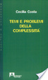 Cover of Temi e problemi della complessità