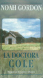 Cover of La doctora Cole