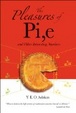 Cover of The Pleasures of Pi,e and Other Interesting Numbers