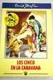 Cover of Los Cinco en la caravana