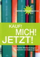 Cover of Kauf! Mich! Jetzt!