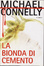 Cover of La bionda di cemento