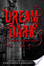 Cover of Dream Dark