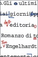 Cover of Gli ultimi giorni dell'editoria