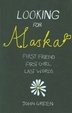 Cover of Looking for Alaska