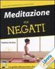 Cover of Meditazione per Negati