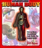 More about Uncover the Human Body